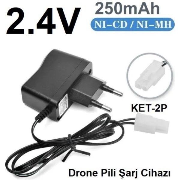 Drone Pili Şarj Cihazı Ket-2p Fiş Güç Adaptörü 2.4v 250mah Çıkış (2 YIL GARANTİLİ)