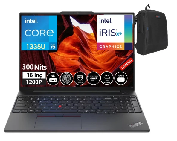 Lenovo Thinkpad E16 Gen1 Intel Core I5 1335U 8gb 256GBSSD 16" Wuxga IPS WINDOWS11PRO Taşınabilir Bilgisayar TB21JN0008TX13+WEBLEGELSINÇANTA